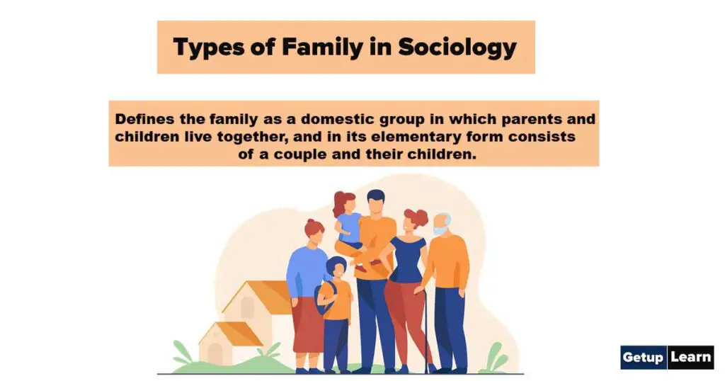 Types Of Family In Sociology Functions