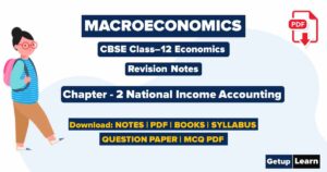 National Income Accounting class 12 Notes