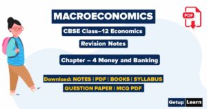 Money and Banking Class 12 Notes PDF