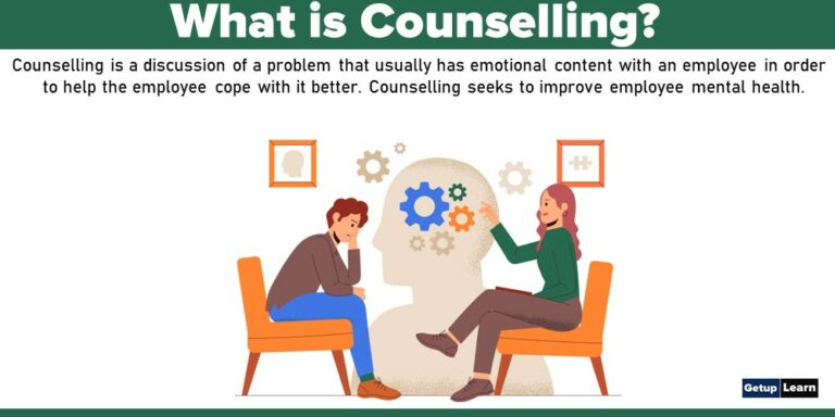 What Is Counselling? Components, Needs, Types, Process