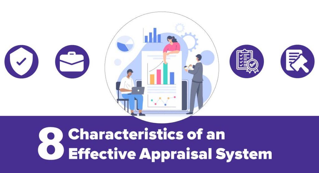 8 Characteristics of an Effective Appraisal System