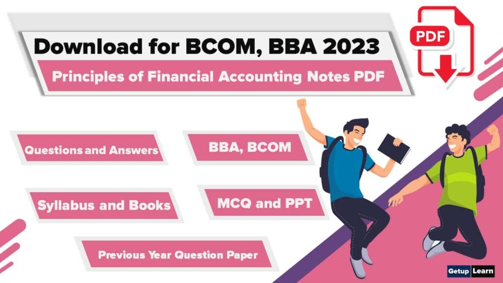 Principles of Financial Accounting Notes PDF for BCOM and BBA